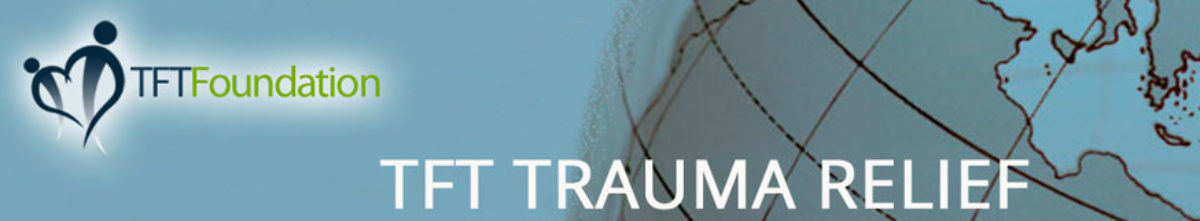 TFT Trauma Relief | TFT Foundation